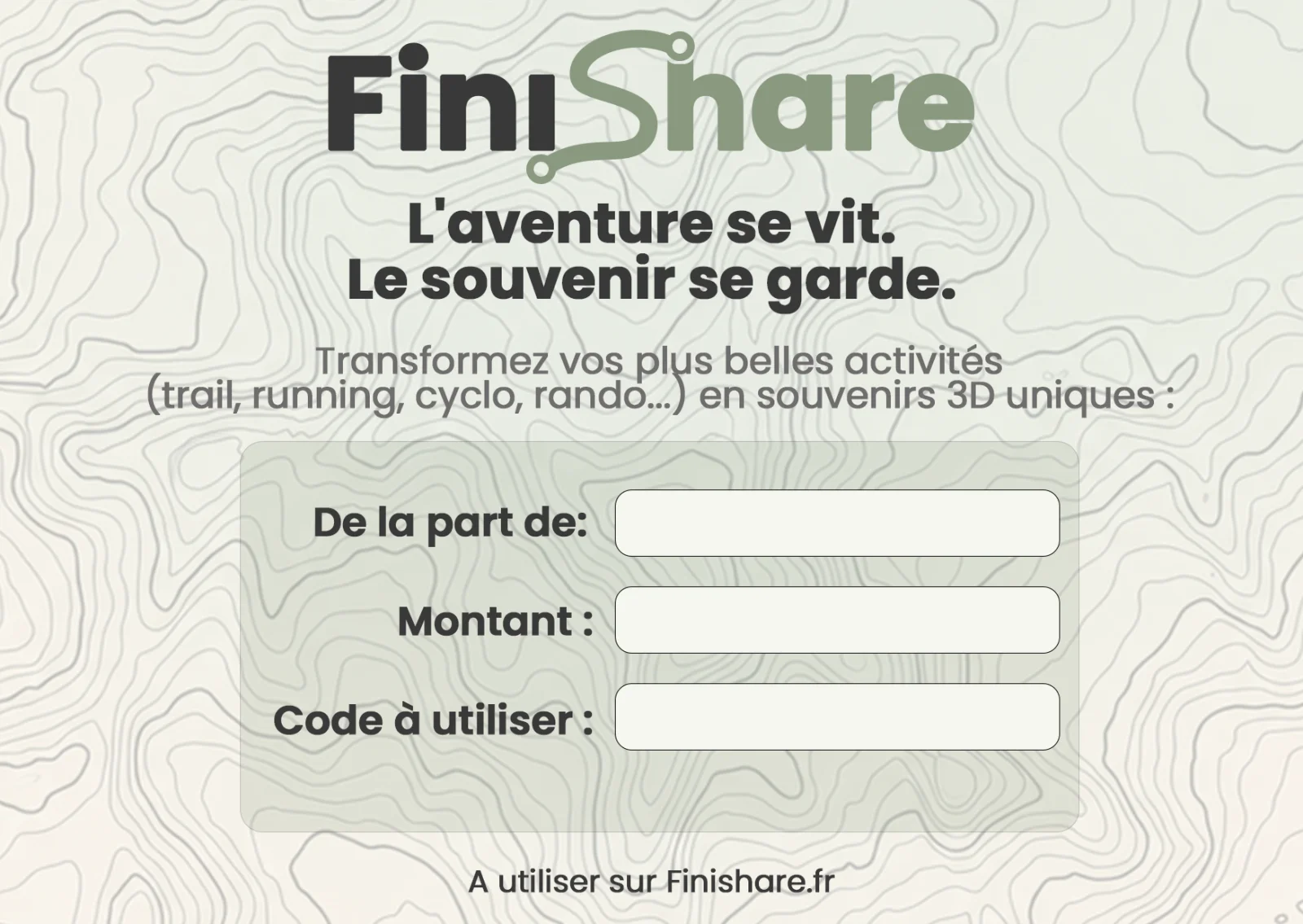 La carte cadeau Finishare